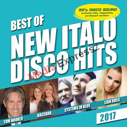 BEST OF NEW ITALO DISCO HITS 2017