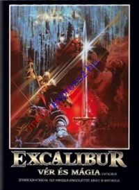 Excalibur Vér és Mágia