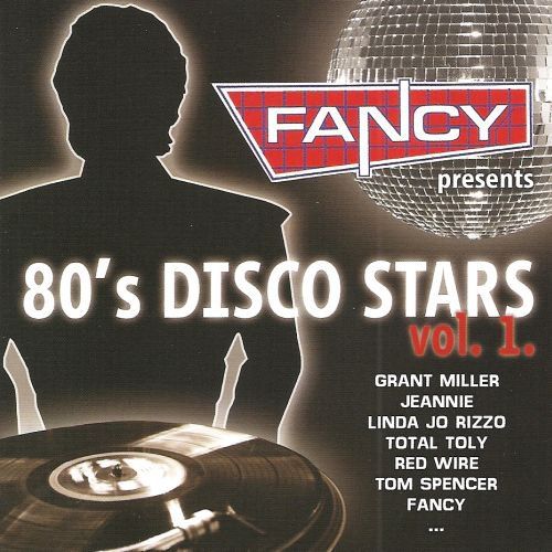 Fancy Presents - 80's Disco Stars Vol. 1 (Utolsó darab!!!)