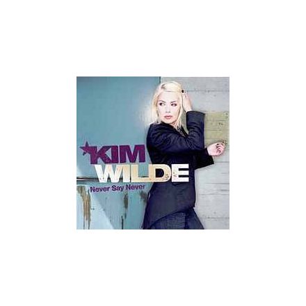 Kim Wilde - Never Say Never