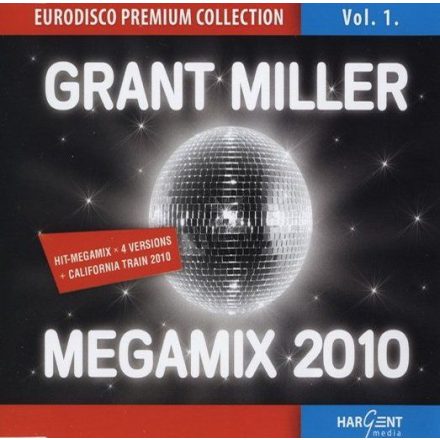 GRANT MILLER - Megamix 2010