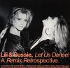 Lili & Sussie - Let's Dance A Remix Retrospective  ***