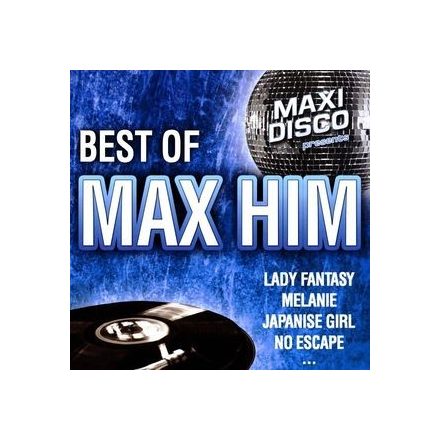 Max Him - Best of