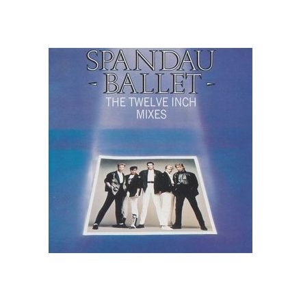 Spandau Ballet - The Twelve Inch Mixes  ****