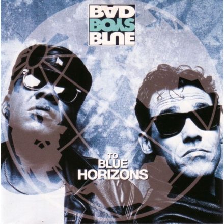 Bad Boys Blue - To Blue Horizons  ***