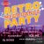 RETRO MEGADANCE PARTY